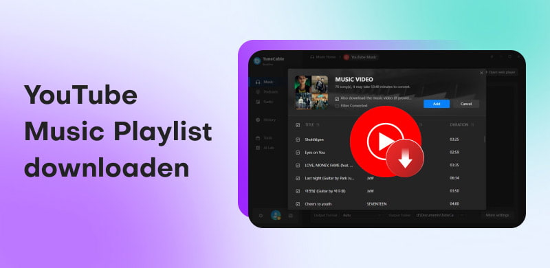  YouTube Music Playlist downloaden