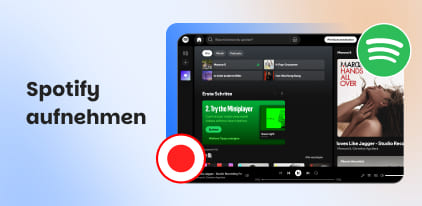 Spotify aufnehmen